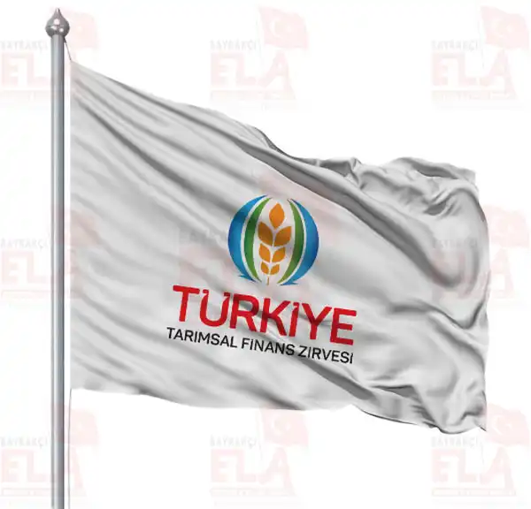 Trkiye Tarmsal Finans Zirvesi Gnder Flamas ve Bayraklar