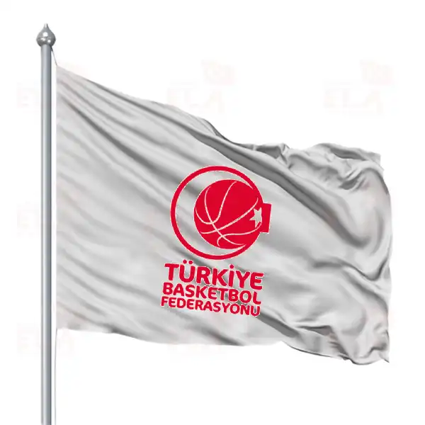 Trkiye Basketbol Federasyonu Gnder Flamas ve Bayraklar