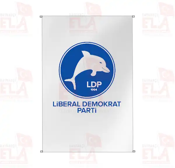 Liberal Demokrat Parti Bina Boyu Flamalar ve Bayraklar