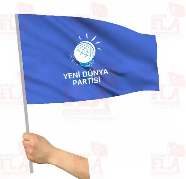 Yeni Dnya Partisi Sopal Bayrak ve Flamalar