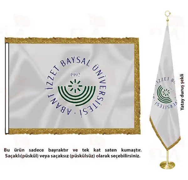 Bolu Abant İzzet Baysal Üniversitesi Saten Makam Flaması