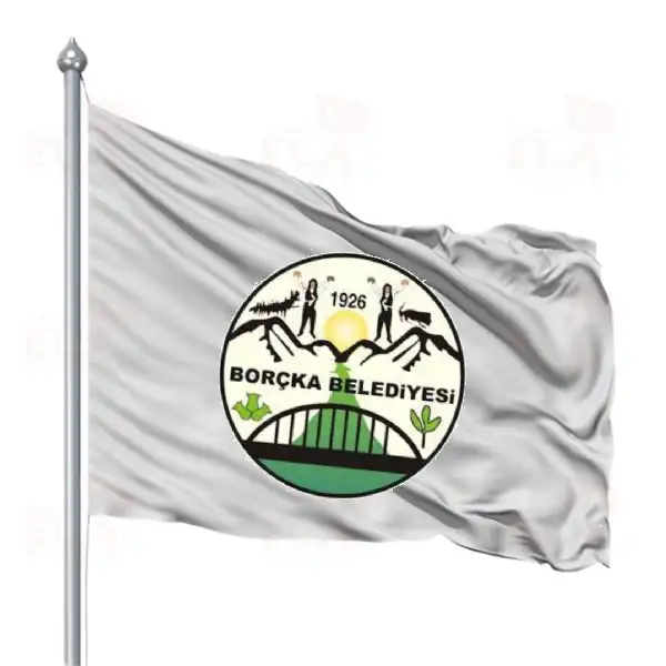 Borka Belediyesi Gnder Flamas ve Bayraklar