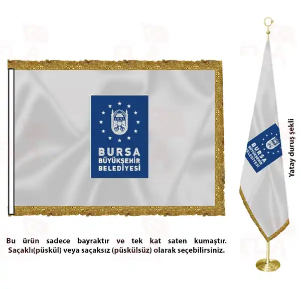 Bursa Büyükşehir Belediyesi Saten Makam Flaması
