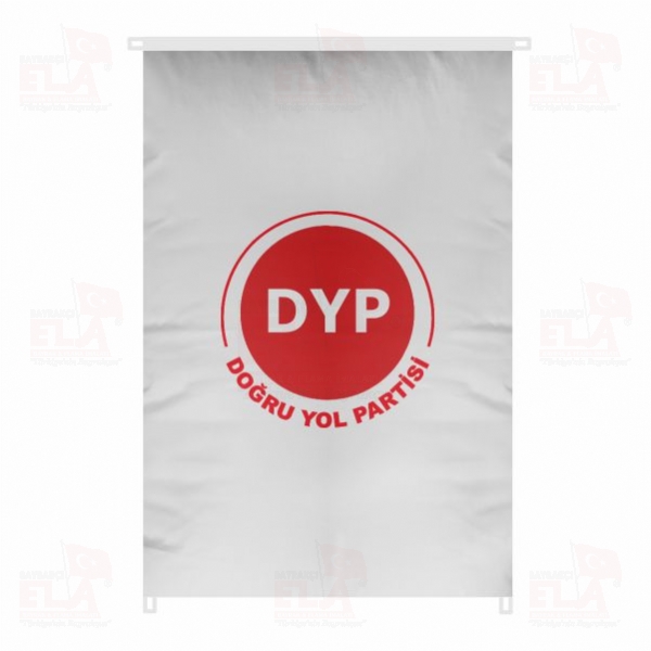 Dyp Do�ru Yol Partisi Bina Boyu Bayraklar