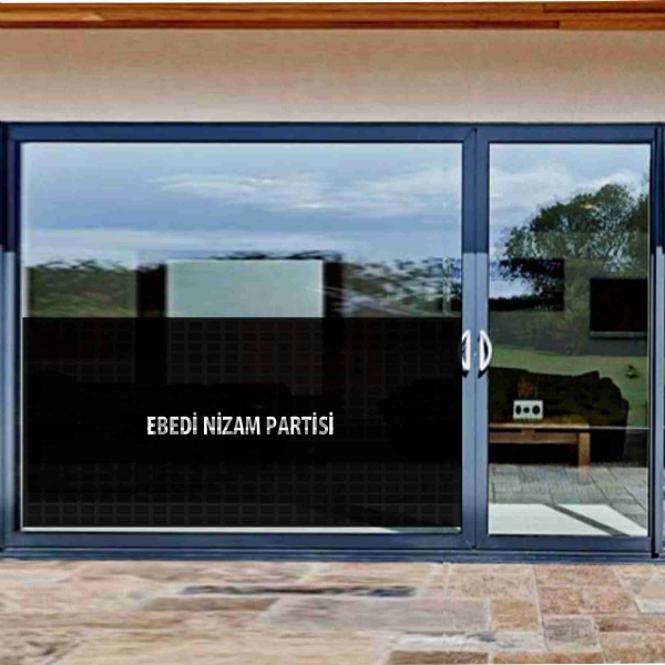 Ebedi Nizam Partisi Cam Sticker Etiket Ebedi Nizam Partisi Cam Yap��kan� Ebedi Nizam Partisi Cam Yaz�s�