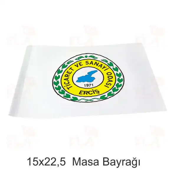 Erci Ticaret Ve Sanayi Odas Masa Bayra