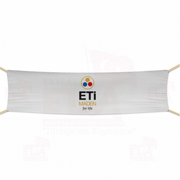 Eti Maden Afi� ve Pankartlar