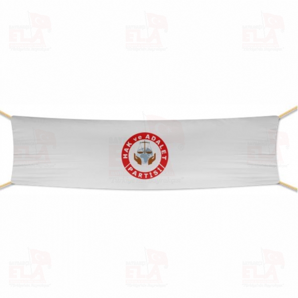 Hak ve Adalet Partisi Afi� ve Pankartlar
