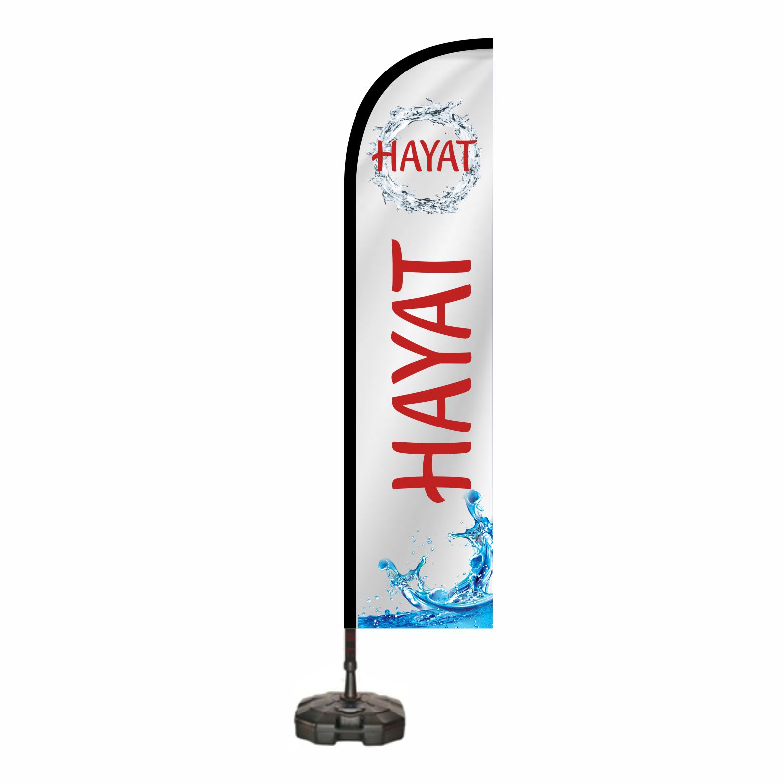 Hayat Su �zel Tasar�m Bayrak Hayat Su �ste�e �zel Bayraklar