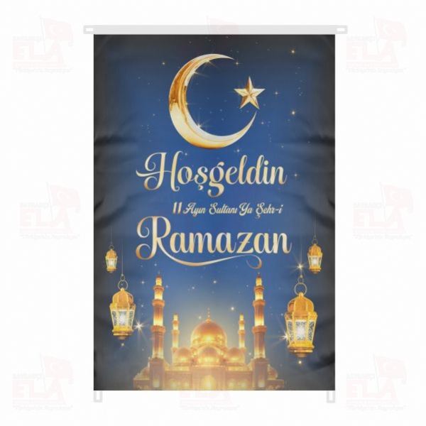 Ho�geldin 11 Ay�n Sultan� Ya �ehri Ramazan Bina Boyu Bayraklar