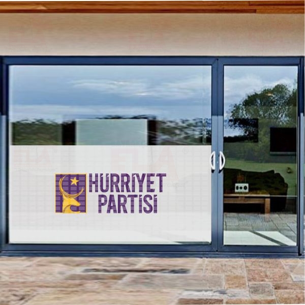 H�rriyet Partisi Cam Sticker Etiket H�rriyet Partisi Cam Yap��kan� H�rriyet Partisi Cam Yaz�s�