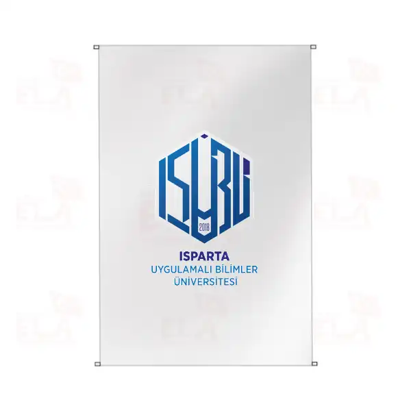 Isparta Uygulamalı Bilimler Üniversitesi Bina Boyu Bayraklar
