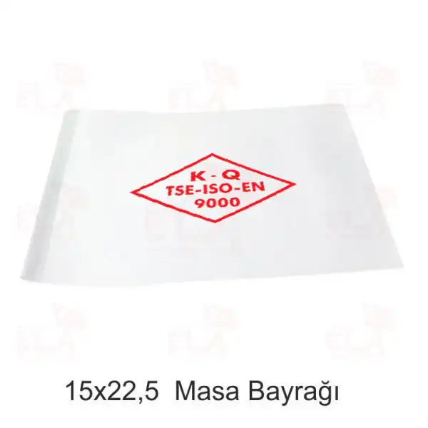 K Q TSE ISO EN 9000 Masa Bayra