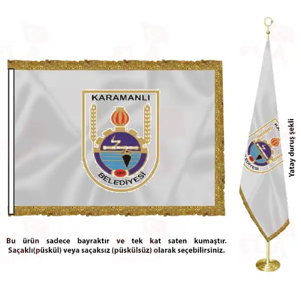 Karamanlı Belediyesi Saten Makam Flaması