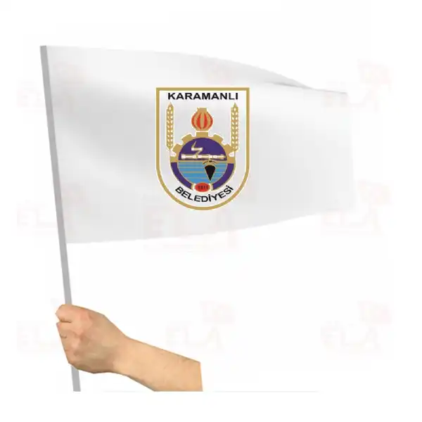 Karamanlı Belediyesi Sopalı Bayrak ve Flamalar