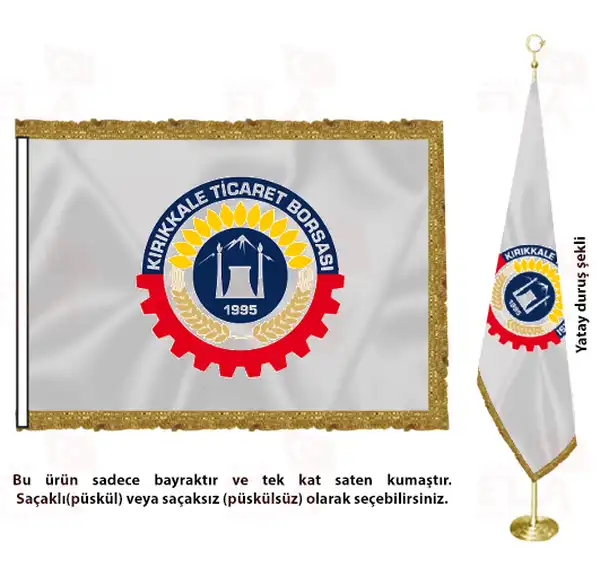 Kırıkkale Ticaret Borsası Saten Makam Flaması