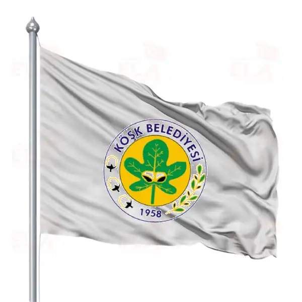 Köşk Belediyesi Gönder Flaması ve Bayrakları