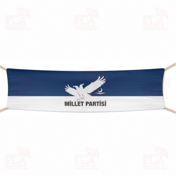 Millet Partisi Afi� ve Pankartlar