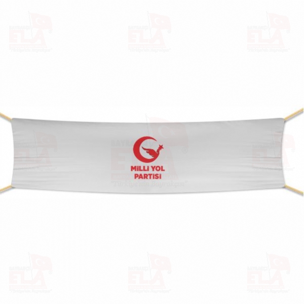 Milli Yol Partisi Afi� ve Pankartlar