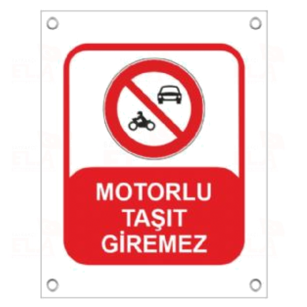 Motorlu Ta��t Giremez Afi�i