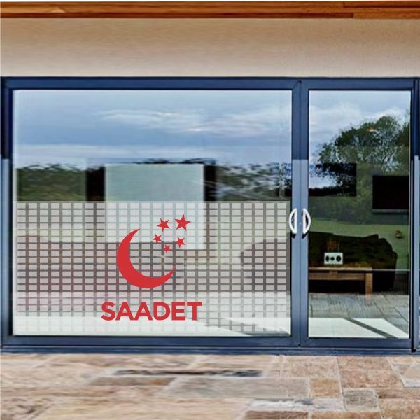 Saadet Partisi Cam Sticker Etiket Saadet Partisi Cam Yapkan Saadet Partisi Cam Yazs