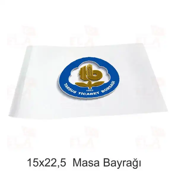 Tarsus Ticaret Borsas Masa Bayra