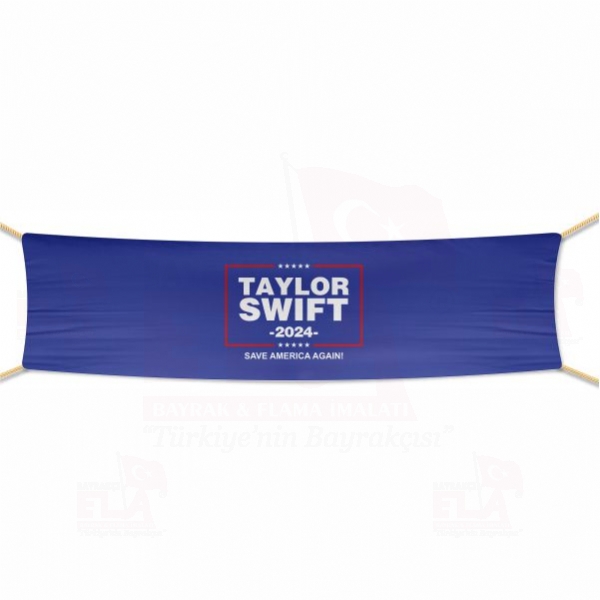 Taylor Sw�ft 2024 Save Amer�ca Aga�n Afi� ve Pankartlar