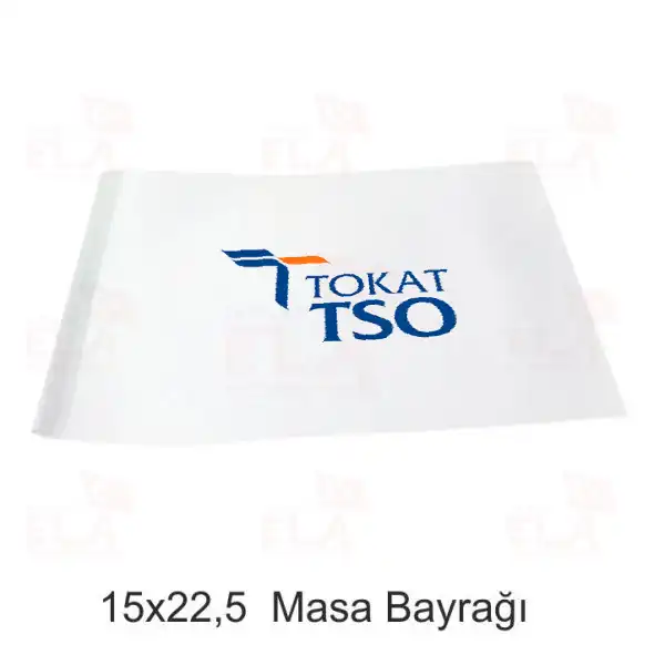 Tokat Ticaret Ve Sanayi Odas Masa Bayra