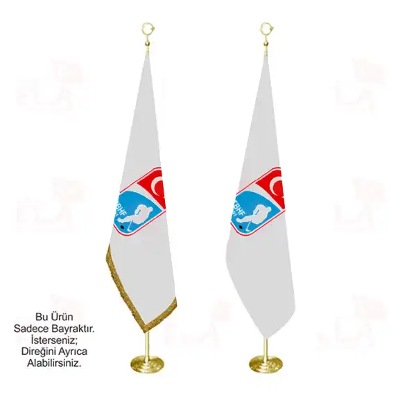 Türkiye Buz Hokeyi Federasyonu Telalı Makam Bayrağı