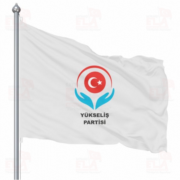 Y�kseli� Partisi Bayraklar�