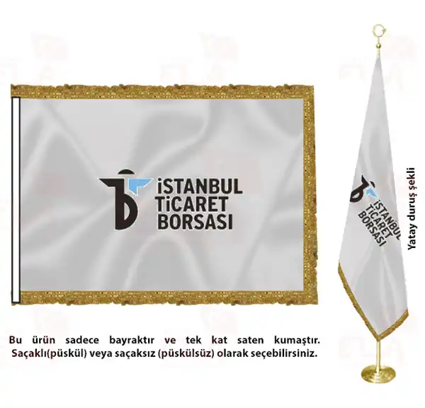 İstanbul Ticaret Borsası Saten Makam Flaması