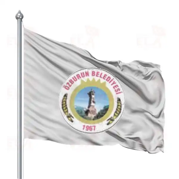 Özburun Belediyesi Gönder Flaması ve Bayrakları