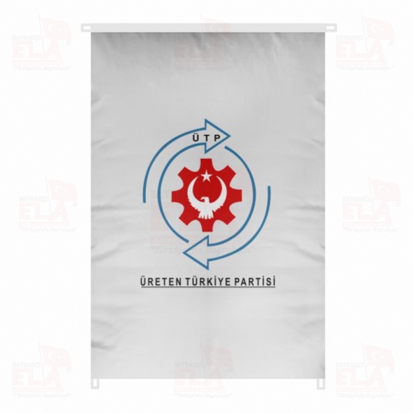 �reten T�rkiye Partisi Bina Boyu Bayraklar
